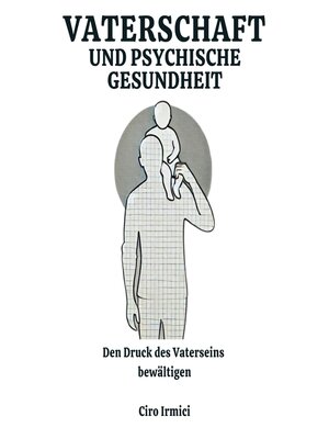 cover image of Vaterschaft und psychische Gesundheit